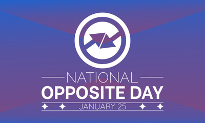 National Opposite Day vector template. Creative Illustration with Playful Reversals and Humorous Contrasts. background, banner, card, poster design.