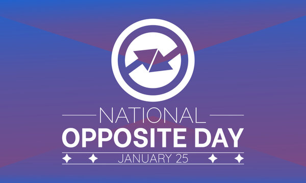 National Opposite Day vector template. Creative Illustration with Playful Reversals and Humorous Contrasts. background, banner, card, poster design. - Powered by Adobe