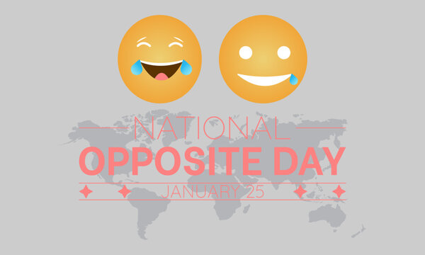 National Opposite Day vector template. Creative Illustration with Playful Reversals and Humorous Contrasts. background, banner, card, poster design.
