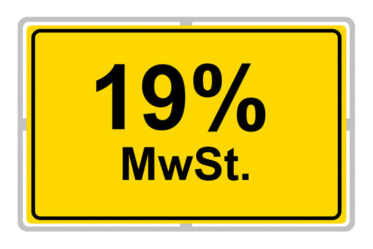 German yellow sign and value-added tax 19 %  MWST isolated on white background