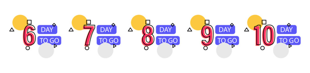 Obraz premium Days Left Badges and Stickers. 6, 7, 8, 9, 10, numbers of days left. Countdown left days set