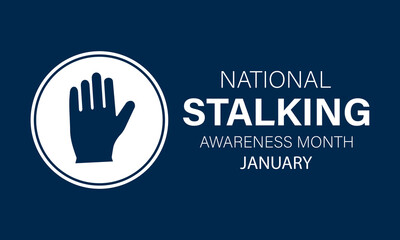 National Stalking Awareness Month vector template. Raising Awareness and Promoting Safety with Stalking Prevention and Support Graphics. background, banner, card, poster design.