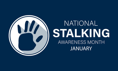 National Stalking Awareness Month vector template. Raising Awareness and Promoting Safety with Stalking Prevention and Support Graphics. background, banner, card, poster design.