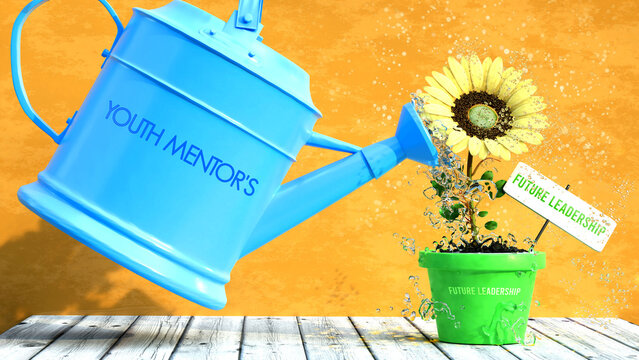 Youth mentors grows future leadership. A metaphor in which youth mentors is the power that makes future leadership to grow. Same as water is important for flowers to blossom.,3d illustration