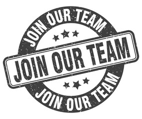 join our team stamp. join our team label. round grunge sign