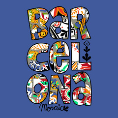 Illustration of the word Barcelona made in modernist mosaic, souvenir of Barcelona. Print layout
