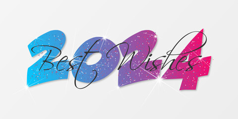 2024 - happy new year 2024 - best wishes 2024
