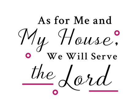 As for Me and My House, We Will Serve the Lord – Christian wall art – Christian calligraphy poster