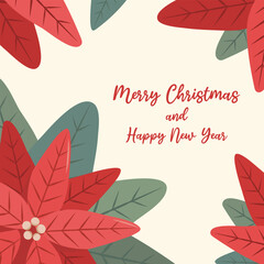 Winter square festive card on white background with text Merry Christmas in flat vector style. Hand drawn poinsettia and leaves. Holiday seasonal floral decoration.