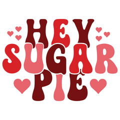 Hey sugar pie Retro SVG