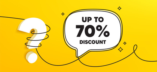 Up to 70 percent discount. Continuous line chat banner. Sale offer price sign. Special offer symbol. Save 70 percentages. Discount tag speech bubble message. Wrapped 3d question icon. Vector