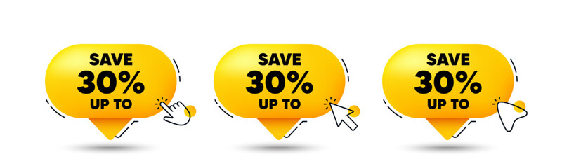 Save up to 30 percent tag. Click here buttons. Discount Sale offer price sign. Special offer symbol. Discount speech bubble chat message. Talk box infographics. Vector