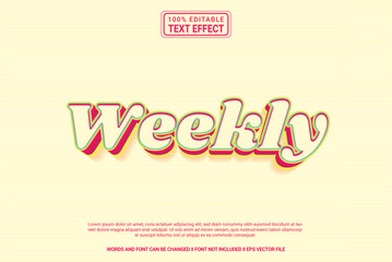 Editable text effect Weekly 3d cartoon template style modren premium vector