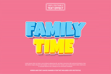 Editable text effect Family Time 3d cartoon template style modren premium vector