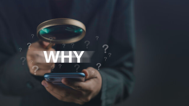 "WHY" text focus by magnifying glass question mark be around. Business answer and reason, problem, objection, curiosity, ask, question. with copy space on grey background.