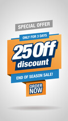 Vector template. Discount 25% off. Special Offer. End of season sale. 
