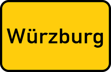 City sign of Würzburg - Ortsschild von Würzburg