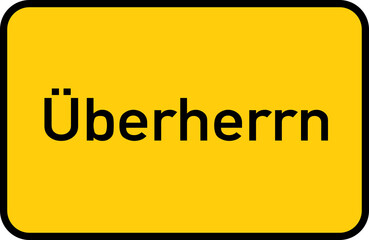 City sign of Überherrn - Ortsschild von Überherrn