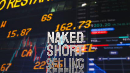 Obraz premium The Naked short selling word for Business concept 3d rendering