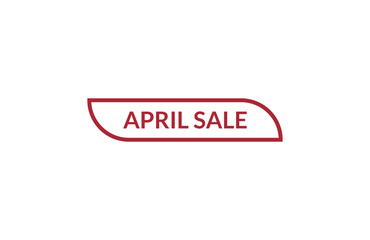 April sale red ribbon label banner. Open available now sign or April sale tag.