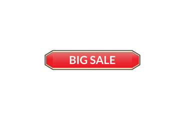 Big sale red ribbon label banner. Open available now sign or Big sale tag.