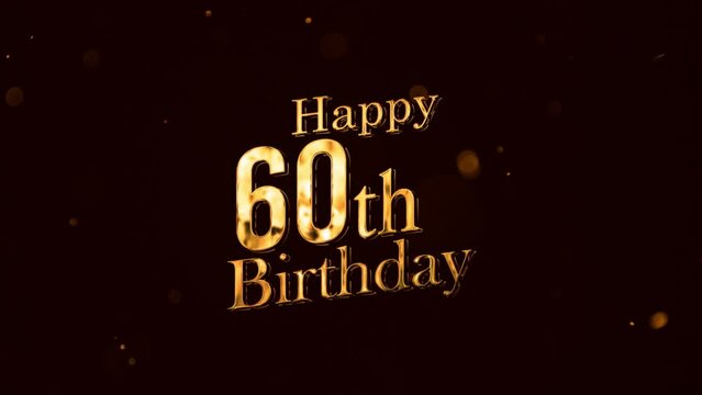 Happy 60th birthday greetings, birthday, congratulations, golden fireworks