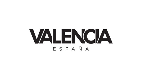 Valencia in the Spain emblem. The design features a geometric style, vector illustration with bold typography in a modern font. The graphic slogan lettering.