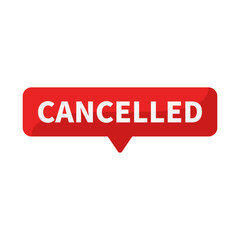 Cancelled In Red Rectangle Shape For Information Announcement Sign
