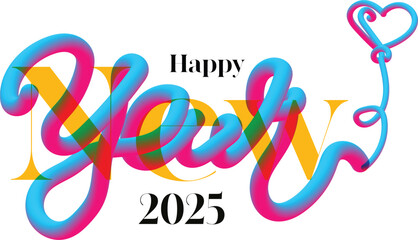 Happy New Year, Happy New Year 2024, Happy New Year 2025,3d happy new year