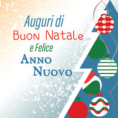 wishing Merry Christmas and Happy New Year in Italian language card. Italy holiday background, layout, poster with patriotic Christmas tree decoration 