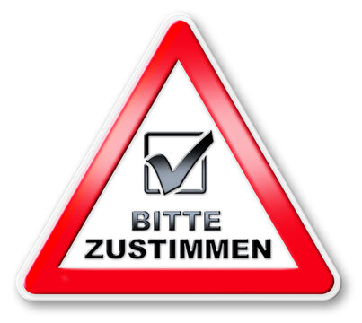 SCHILD  BITTE ZUSTIMMEN  3D