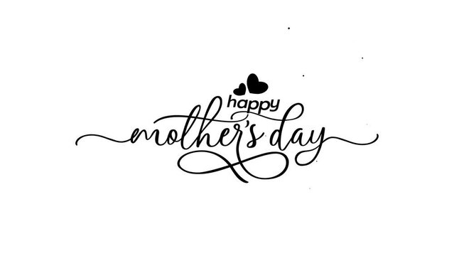 Happy Mother's Day animated text with beautiful lettering on white and black background.