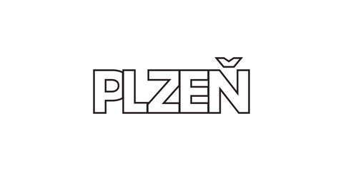 Plzen in the Czech emblem. The design features a geometric style, vector illustration with bold typography in a modern font. The graphic slogan lettering.