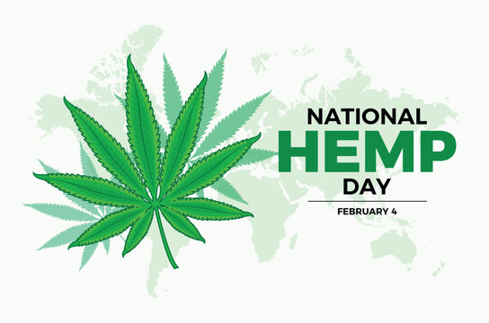 National Hemp Day poster vector illustration. Green fresh marijuana herbal cannabis leaf icon vector. Hemp leaf and world map design element. February 4 every year. Important day