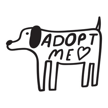 Handwriting phrase - adopt me. Homeless dog. Hand drawn vector outline illustration