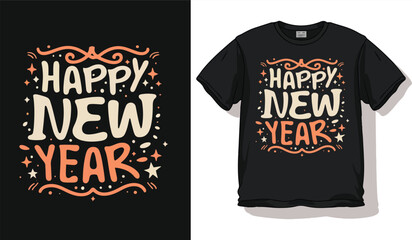Happy new year t-shirt design