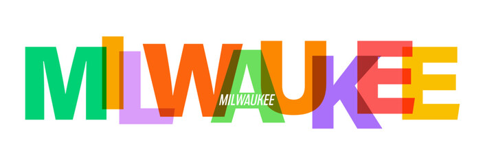 MILWAUKEE. The name of the city on a white background. Vector design template for poster, postcard, banner