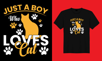 just a boy who loves cat, cat t shirt design, cat lover, vintage t shirt design, cat vector.