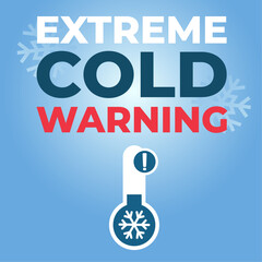 Extreme cold warning. Weather alert. Winter graphic forecast. Cold weather safety. Thermometer showing low temperature with exclamation mark. Gradient background with text and snowflakes. Vector.  - obrazy, fototapety, plakaty