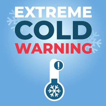 Extreme cold warning. Weather alert. Winter graphic forecast. Cold weather safety. Thermometer showing low temperature with exclamation mark. Gradient background with text and snowflakes. Vector. 