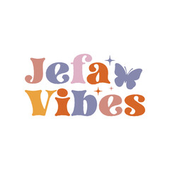 Jefa Vibes