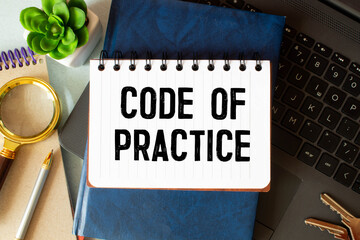 Concept image of Business Acronym COP Code Of Practice. text on white a4 paper. magnifier and...