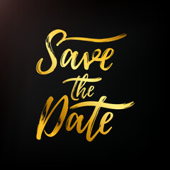 Save the date gold text calligraphy vector lettering for wedding love card