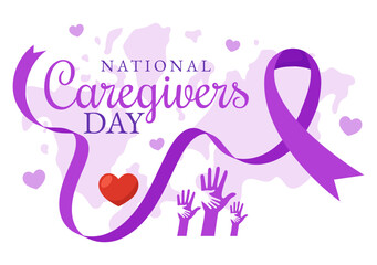 National Caregivers Day Vector Illustration on February 16th to Provide Selfless Personal Care and Physical Support in Healthcare Flat Background