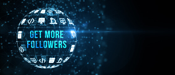 Get more followers concept. Business, Technology, Internet and network concept. 3d illustration