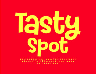 Vector trendy advertisement Tasty Spot. Creative Yellow Font. Modern Alphabet Letters and Numbers