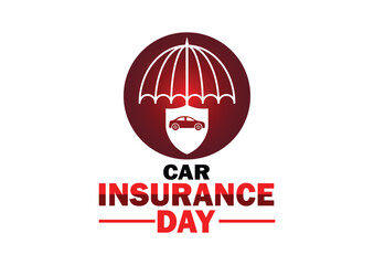 Car Insurance Day Vector illustration. Holiday concept. Template for background, banner, card, poster with text inscription.