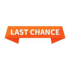 Last Chance In Orange Ribbon Rectangle Shape For Sale Promotion Business Marketing Social Media Information
