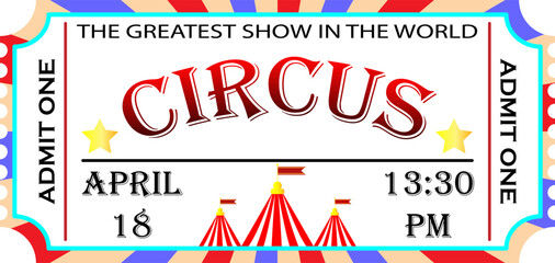 Circus ticket © Ruslan
