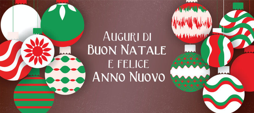 Merry Christmas and Happy New Year in Italian language, greeting web banner. Italy flag colors Holidays Christmas tree balls , card, template, background, poster, holiday cover